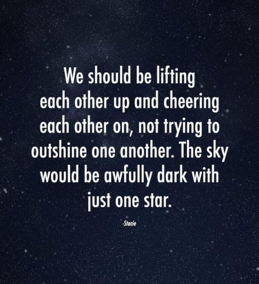 The sky would be awfully dark with just one star.